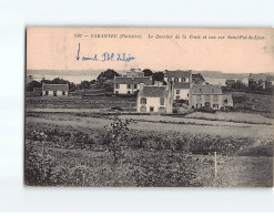 CARANTEC : Le Quartier De La Croix Et Vue Sur Saint-Pol De Léon - Très Bon état - Carantec