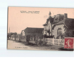 ANTRAIN : Hôpital Le Hérissé, Bâtiment Central, Cour D'Honneur - Très Bon état - Autres & Non Classés