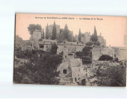 Le Château De LA ROQUE - Très Bon état - Otros & Sin Clasificación