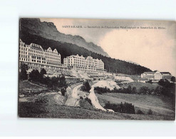 SAINT HILAIRE : Sanatorium De L'Association Métallurgique Et Sanatorium Du Rhône - Très Bon état - Sonstige & Ohne Zuordnung