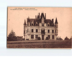 LA FRESNE SUR LOIRE : Château De La Fresnaye - Très Bon état - Otros & Sin Clasificación