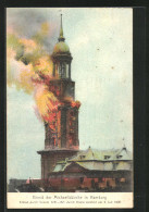 AK Hamburg-Neustadt, Brand Der Michaeliskirche 1906  - Catastrophes