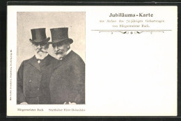 AK Jubiläums-Karte Aus Anlass Des 70. Geburtstag Von Bürgermeister Back, Back Und Statthalter Fürst Hohenlohe  - Familles Royales