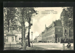 AK Luckenwalde, Wilhelm-Strasse Ecke Haag, Kriegerdenkmal, Postamt  - Luckenwalde