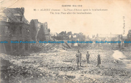 R089926 Guerre. Albert. The Arm Place After Bombardment. Vise Paris No. 77 - World