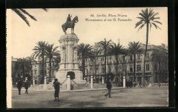 Postal Sevilla, Plaza Nueva, Monumento Al Rey D. Fernando  - Sevilla (Siviglia)