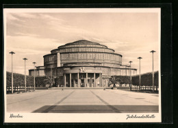 AK Breslau, Jahrhunderthalle Mit Vorplatz  - Schlesien