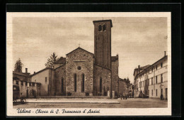 Cartolina Udine, Chiesa Di S. Francesco D'Assisi  - Udine