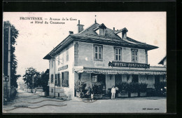 CPA Frontenex, Avenue De La Gare Et Hotel Du Commerce  - Autres & Non Classés