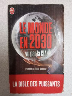 Le Monde En 2030 Vu Par La CIA - Other & Unclassified