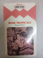 Rose Tropicale - Other & Unclassified