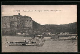 CPA Soyons, Vue Générale, Passage Du Bateau Ville De Lyon  - Other & Unclassified