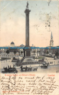 R092122 Trafalgar Square And Nelsons Column. London. Stengel. 1903 - Otros & Sin Clasificación