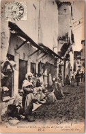 ALGERIE - CONSTANTINE - Vue D'une Rue Du Quartier Arabe  - Konstantinopel