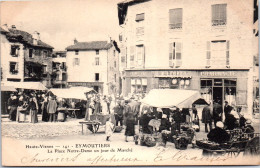 87 EYMOUTIERS - La Place Notre Dame Le Jour Du Marche  - Sonstige & Ohne Zuordnung