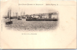 SAINT PIERRE ET MIQUELON - Le Quai De La Ronciere (etat) - Saint Pierre And Miquelon