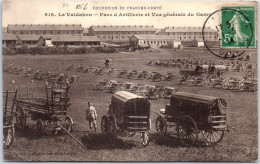 25 LE VALDAHON - Parc D'artillerie & Vue Generale  - Other & Unclassified