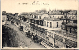 27 VERNON - La Gare Et Rue De Montigny  - Vernon