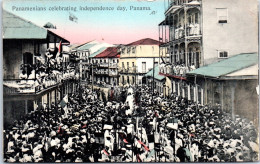 PANAMA - Panameians Celebrating Independence Day  - Panamá