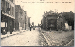 94 FONTENAY SOUS BOIS - Rue Du Fort & Rue De La Corneille  - Fontenay Sous Bois