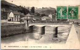 22 SAINT BRIEUC - Le Legue, Le Pont De Pierre  - Saint-Brieuc