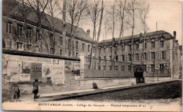 45 MONTARGIS - College, Hopital Temporaire N°11 - Montargis