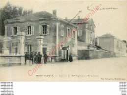 26.  MONTELIMAR .   Caserne Du 52e Régiment D'Infanterie . - Montelimar