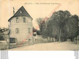 77.  MEAUX . Tour Et Boulevard Jean Rose . - Meaux