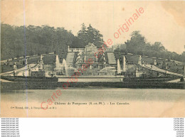 77.  Château De POMPONNE .  Les Cascades . - Andere & Zonder Classificatie