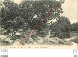 77.  Forêt De FONTAINEBLEAU .  La Mare De Franchard . - Fontainebleau