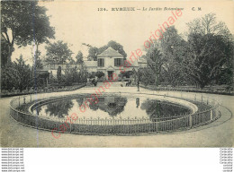 27.  EVREUX .  Le Jardin Botanique . - Evreux