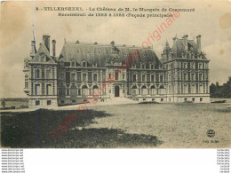 70.  VILLERSEXEL . Château Du Marquis De Grammont . Façade Principale . - Autres & Non Classés