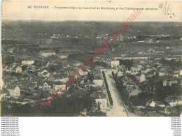 18.  BOURGES .  Vue Panoramique Du Boulevard Se Strasbourg Et Des Etablissements Militaires . - Bourges