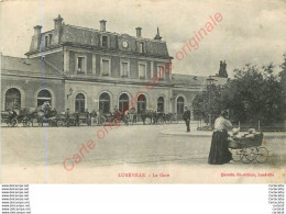 54.  LUNEVILLE .  La Gare . - Luneville