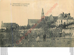 45. FERRIERES EN GATINAIS .  Vue D'ensemble De L'Abbaye . - Altri & Non Classificati