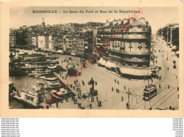 13. MARSEILLE . Le Quai Du Port Et La Rue De La République . - Zonder Classificatie