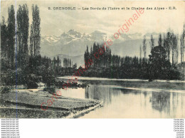38.  GRENOBLE .  Les Bords De L'Isère Et La Chaine Des Alpes . - Grenoble