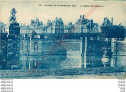 77.  Palais De FONTAINEBLEAU .  Le Bassin Des Cascades . - Fontainebleau