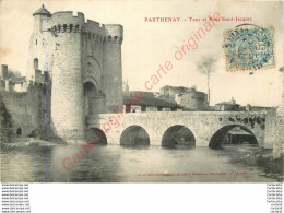 79.  PARTHENAY .  Tour Et Pont Saint-Jacques . - Parthenay