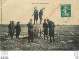 Ecoles à Feu . En Observation .  ( Militaires ) . - Manoeuvres