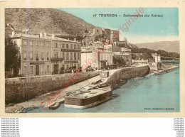 07.  TOURNON .  Embarcadère Des Bateaux . - Tournon