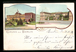 Lithographie Berlin, Generalstabsgebäude Und Universität  - Mitte
