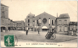 86 LOUDUN - La Place Sainte Croix  - Loudun