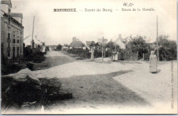 41 MONTRIEUX - Entree Du Bourg, Route De La Marolle. - Autres & Non Classés