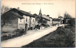 87 PEYRILHAC - La Rue Centrale De La Localite  - Sonstige & Ohne Zuordnung