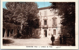 83 TOURVES - L'hotel De Ville  - Other & Unclassified