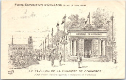 45 ORLEANS - Foire De 1924, Pavillon De La Chambre De Commerce. - Orleans