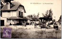 14 RIVA BELLA - La Nouvelle Gare. - Riva Bella