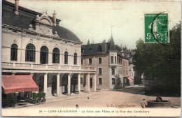 39 LONS LE SAUNIER - La Salle Des Fetes Et Rue Des Cordeliers  - Lons Le Saunier