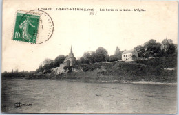 45 LA CHAPELLE SAINT MESMIN - Les Bords De La Loire & Vue De L'eglise  - Sonstige & Ohne Zuordnung